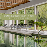 Detox &amp; Basenfasten in den Romantik® Hotels