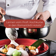 Lernen vom Profi: Kochkurse in den Romantik® Hotels