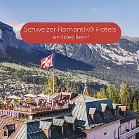 Romantik® Hotels in der Schweiz